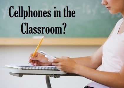 Cellphones in Classroom