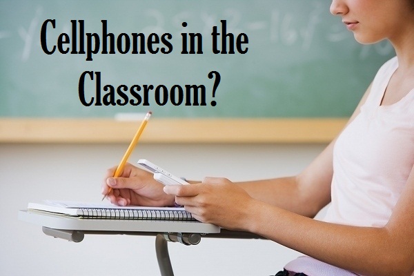 Cellphones in the Classroom